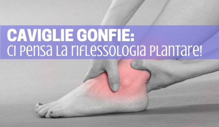 caviglie gonfie
